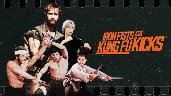 Film Review: Iron Fists and Kung Fu Kicks (2019) - Australia