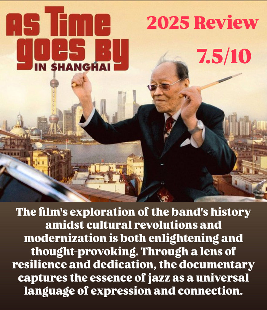 Film Review: As Time Goes By in Shanghai (2013) - Germany / China