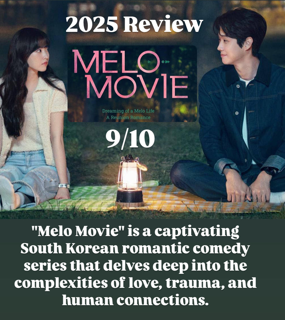 K-Drama Review: Melo Movie (멜로무비) (2025) - South Korea