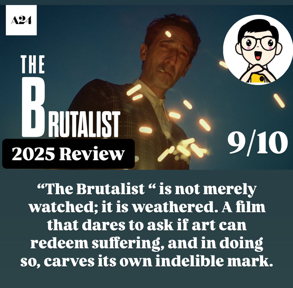 Film Review: The Brutalist 粗獷派建築師 (2024) - USA / UK / Hungary