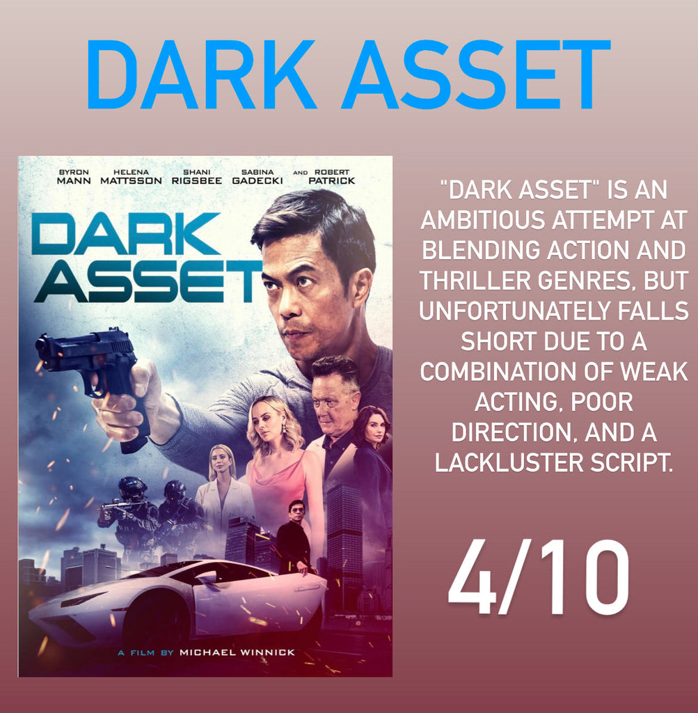 Film Review: Dark Asset (2023) - USA
