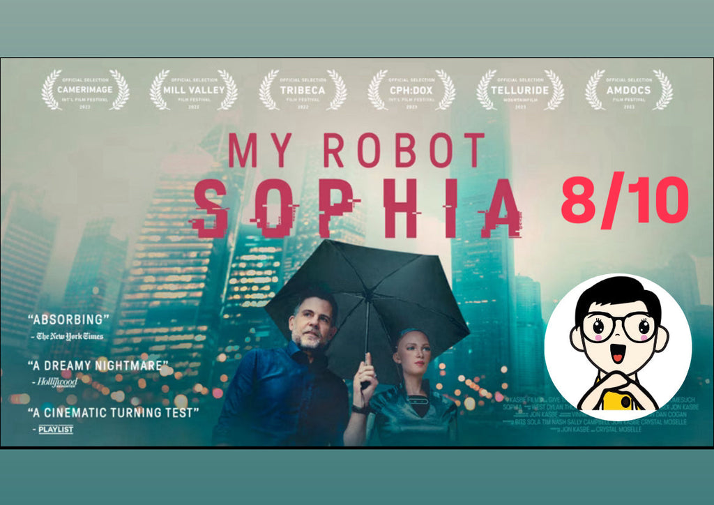 Film Review: My Robot, Sophia (2022) - USA / Hong Kong