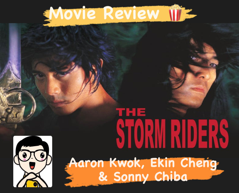 Film Review: The Storm Riders 風雲雄霸天下 (1998) - Hong Kong