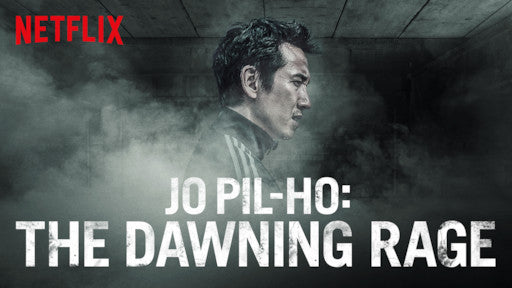 Film Review: Jo Pil-Ho: The Dawning Rage (2019) - South Korea