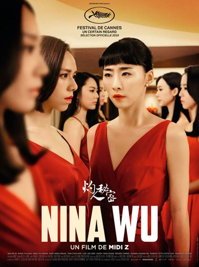 Film Review: Nina Wu 灼人秘密 (2019) - Taiwan / Myanmar / Malaysia