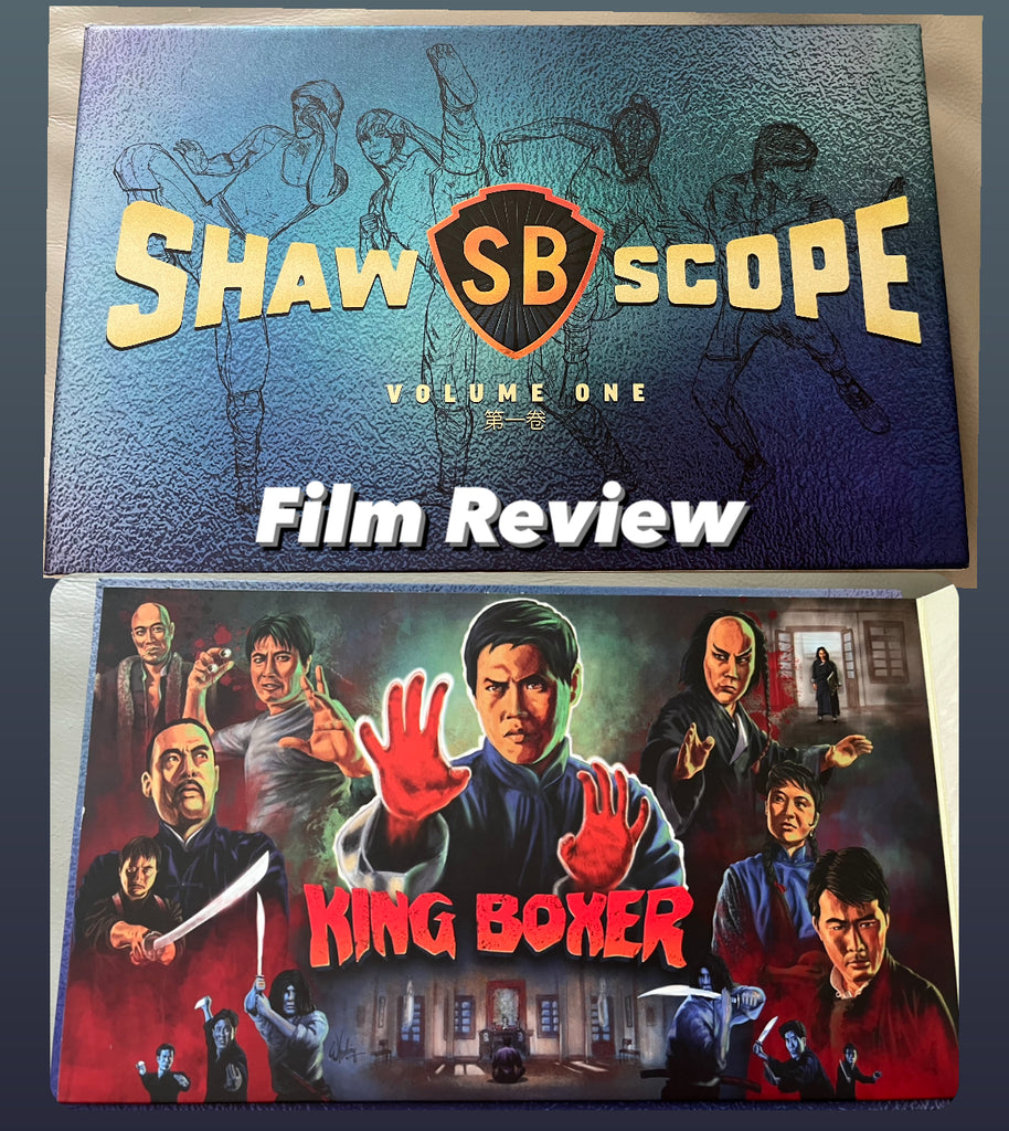 Film Review: King Boxer 天下第一拳 (1972) - Hong Kong (Shawscope Volume 1)