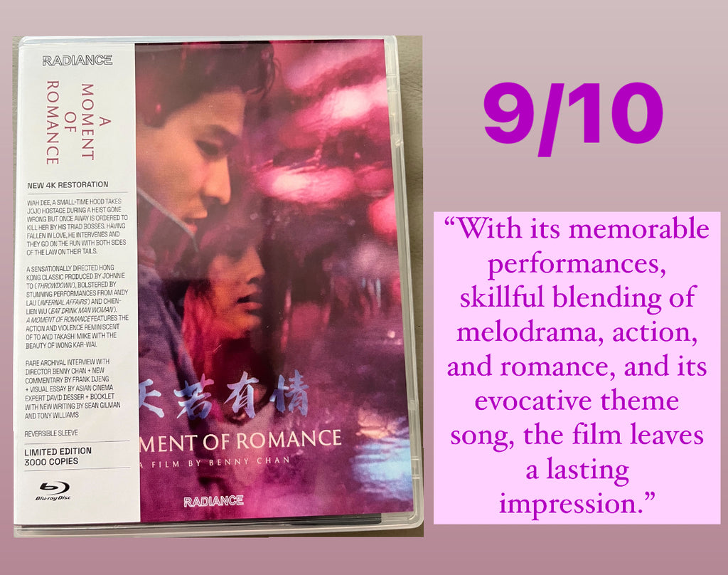 Film Review: A Moment of Romance” 天若有情 (1990) - Hong Kong (Radiance) (Limited Edition) (Blu Ray) (UK Version)