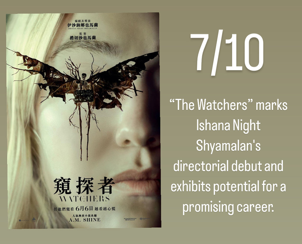 Film Review: The Watchers 窺探者 (2024) - USA