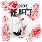 ON CHAN - 陳健安 PROJECT REJECT (CD) (Hong Kong Version)