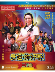 Her Fatal Ways (1-3) Trilogy Boxset 表姐，妳好嘢 三部曲 (Blu Ray) (Digitally Remastered) (English Subtitled) (Hong Kong Version)