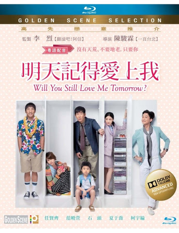 Will You Still Love Me Tomorrow? 明天記得愛上我 (2013) (Blu Ray) (English Subtitled) (Hong Kong Version)